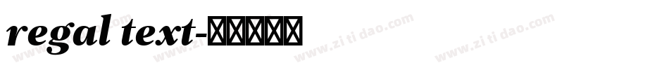 regal text字体转换
